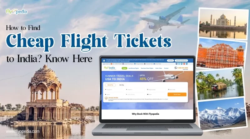 How to Find Cheap Flight Tickets to India