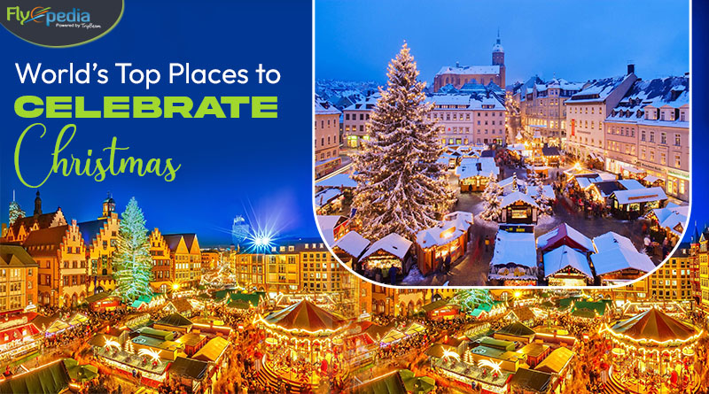 World’s Top Places to Celebrate Christmas