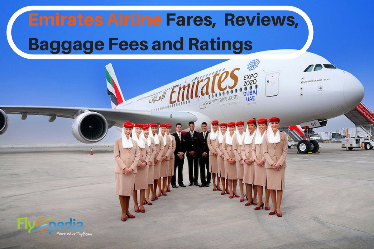 Emirates Airline Fares, Reviews, Baggage fees and Ratings
