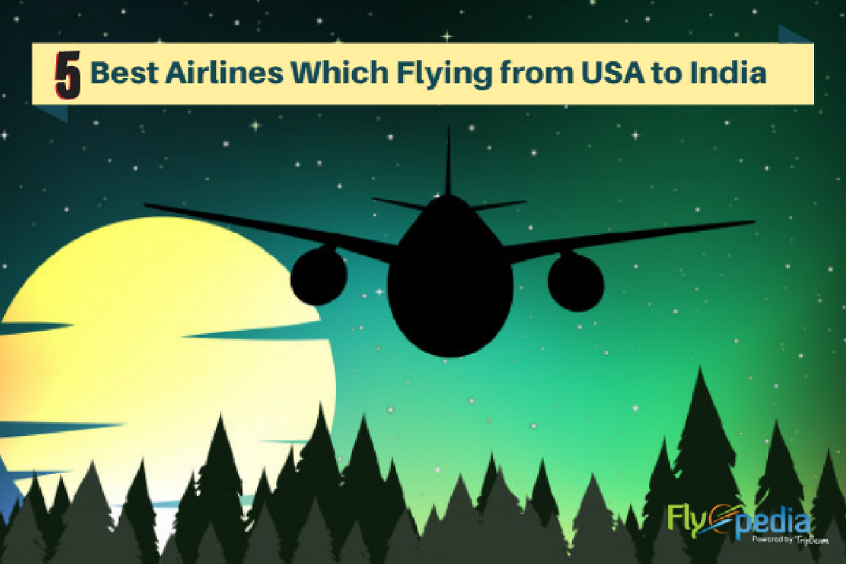 Best airlines to india flyopedia blog
