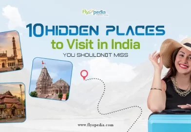 10 Hidden Places to Visit in India You Shouldn’t Miss