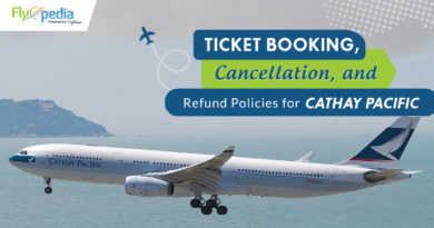Cathay Pacific: Ticket Booking, Cancellation, and Refund Policies