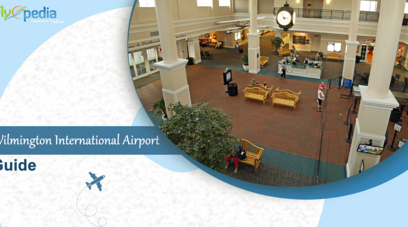 Wilmington-International-Airport-Guide