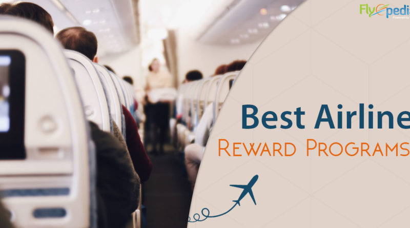 Best-Airline-Reward-Programs