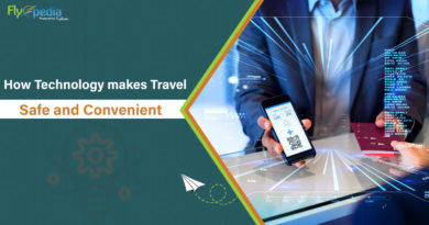 9 Ways How Technology makes Travel Convenient and Safe?