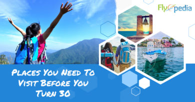 Places You Need To Visit Before You Turn 30