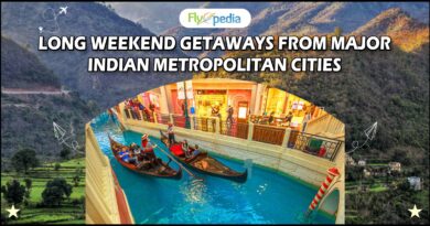 Long Weekend Getaways From Major Indian Metropolitan Cities