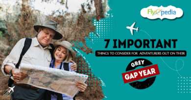 7 Important Things to Consider for Adventurers Out on Their Grey Gap Year