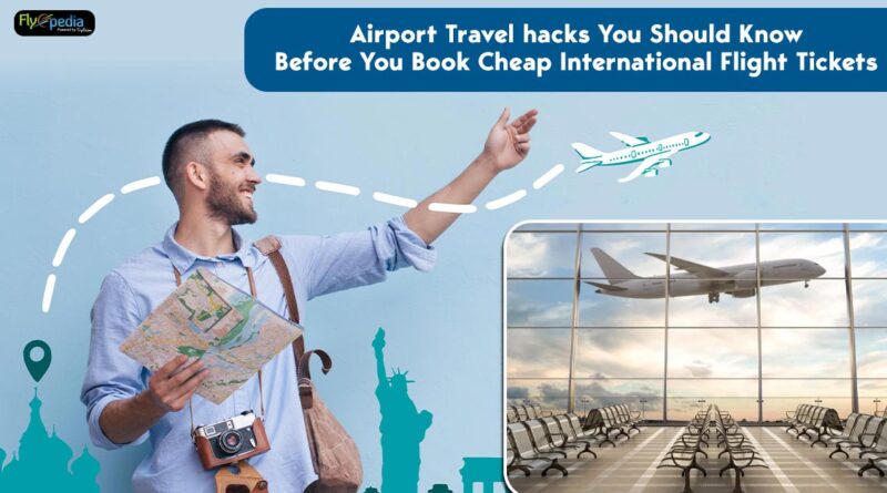 Airport-Travel-hacks-You-Should-Know