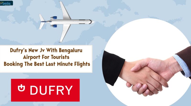 Dufry New Jv With Bengaluru