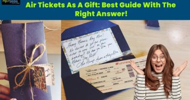 Air Tickets As A Gift Best Guide With The Right Answer