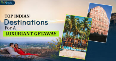 Top Indian Destinations For A Luxuriant Getaway
