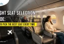 Flight Seat Selection Guide How to Pick the Best Seat Every Time