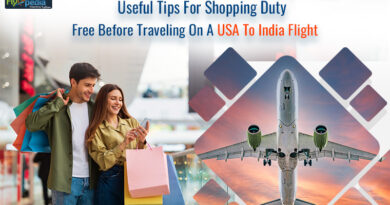 Useful Tips For Shopping Duty Free Before Traveling On A USA To India Flight