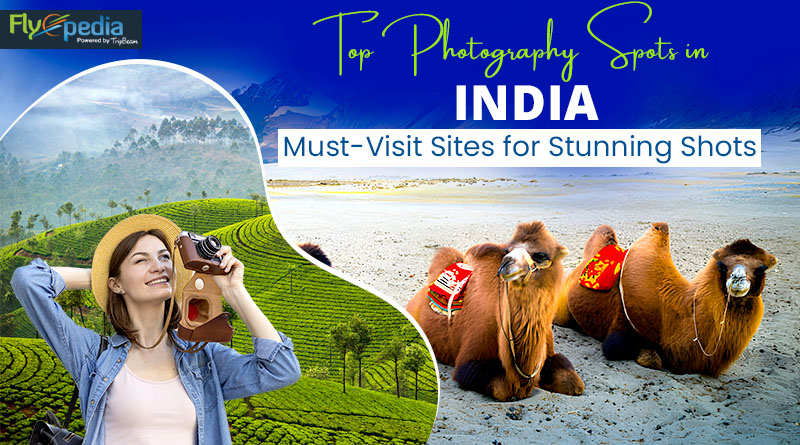 Top Photography Spots in India Must Visit Sites for Stunning Shots 2