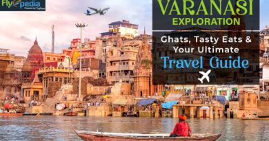 Varanasi Exploration Ghats Tasty Eats & Your Ultimate Travel Guide