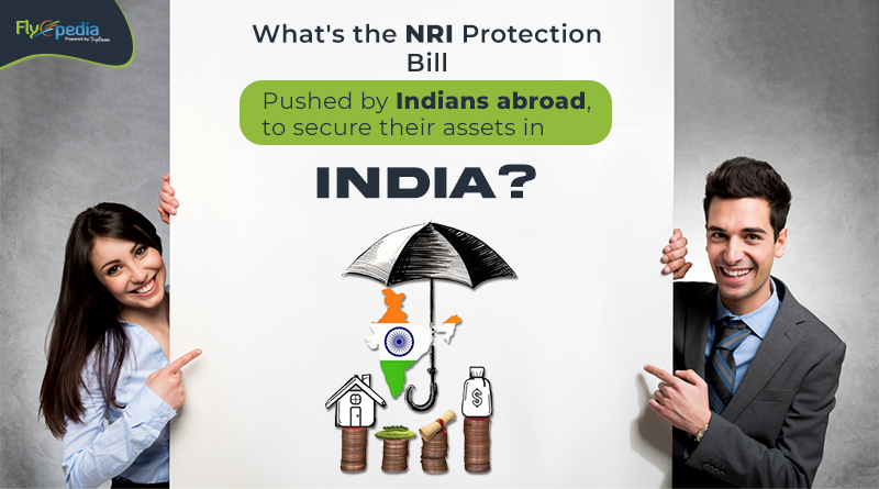 What's the NRI Protection Bill pushed by Indians abroad to secure their assets in India