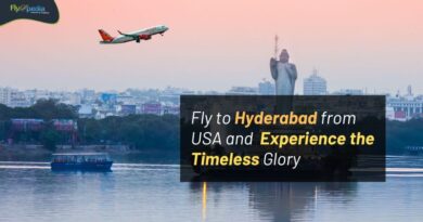 Fly to Hyderabad from USA and Experience the Timeless Glory flyopedia com