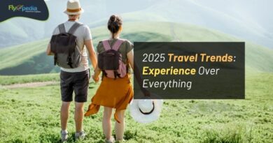 2025 Travel Trends Experience Over Everything flyopedia com