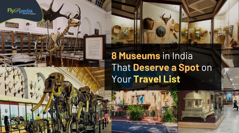 8 Museums in India That Deserve a Spot on Your Travel List Flyopedia com