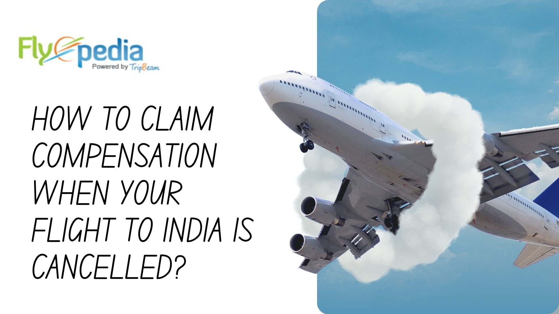 How to Claim Compensation When Your Flight to India Is Cancelled