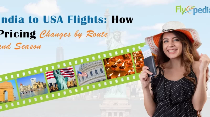 India to USA Flights How Pricing Changes by Route and Season copy 1