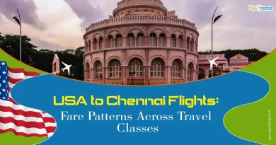 USA to Chennai Flights Fare Patterns Across Travel Classes copy