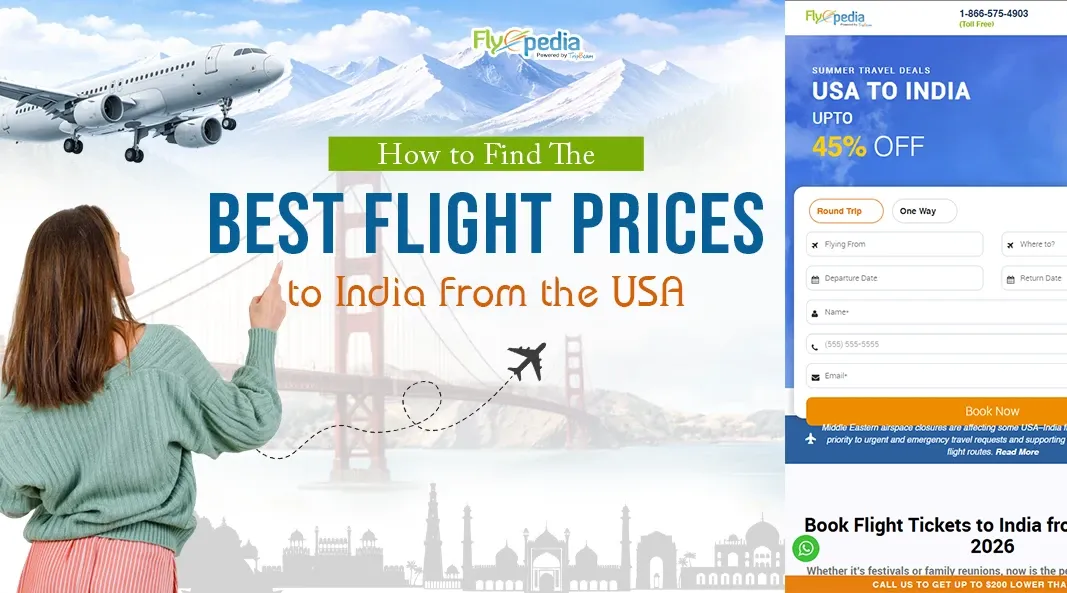 How to Find The Best Flight Prices to India from the USA