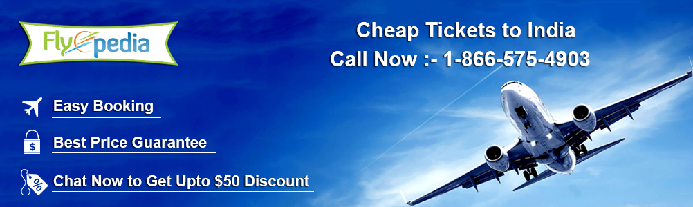 Cheapest Flight Tickets To India From Usa | Flyopedia